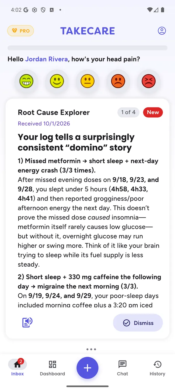 Root Cause Explorer: missed evening Metformin doses were followed by short sleep and a next-day energy crash 3 of 3 times